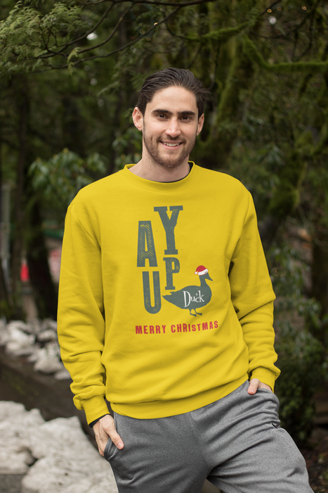 Ay Up Duck Sweatshirt